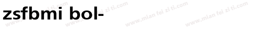 zsfbmi bol字体转换